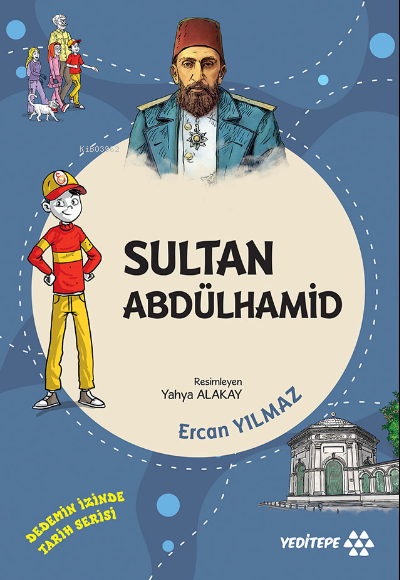 Sultan Abdülhamid;Dedemin İzinde Tarih Serisi