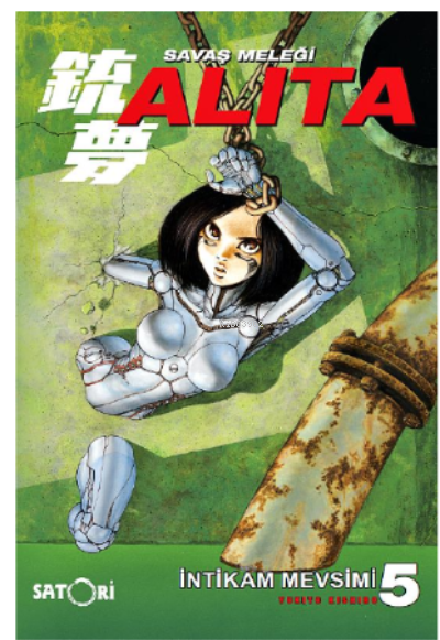 Savaş Meleği Alita Cilt 5;İntikam Mevsimi