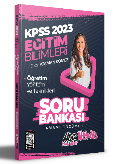  2023 KPSS Eğitim Bilimleri Öğretim Yöntem ve Teknikleri Tamamı Çözümlü Soru | 2023 KPSS Eğitim Bilimleri Öğretim Yöntem ve Teknikleri Tamamı Çözümlü Soru | Seda Ataman Kömez | HocaWebde | 9786057198990 