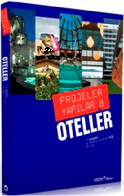 Projeler Yapılar 8 - Oteller