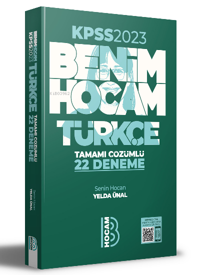  2023 KPSS Türkçe Tamamı Çözümlü 22 Deneme | 2023 KPSS Türkçe Tamamı Çözümlü 22 Deneme | Yelda Ünal | Benim Hocam Yayınları | 9786258263299 