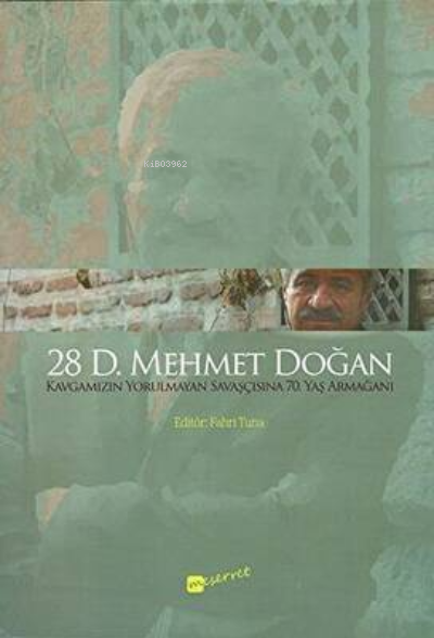  28 D Mehmet Doğan | Fahri Tuna | Meserret Yayınları | 9786054925995 | 