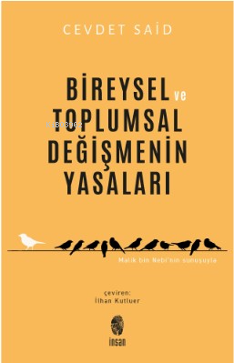 Bireysel ve Toplumsal Değişmenin Yasaları