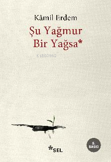 Şu Yağmur Bir Yağsa