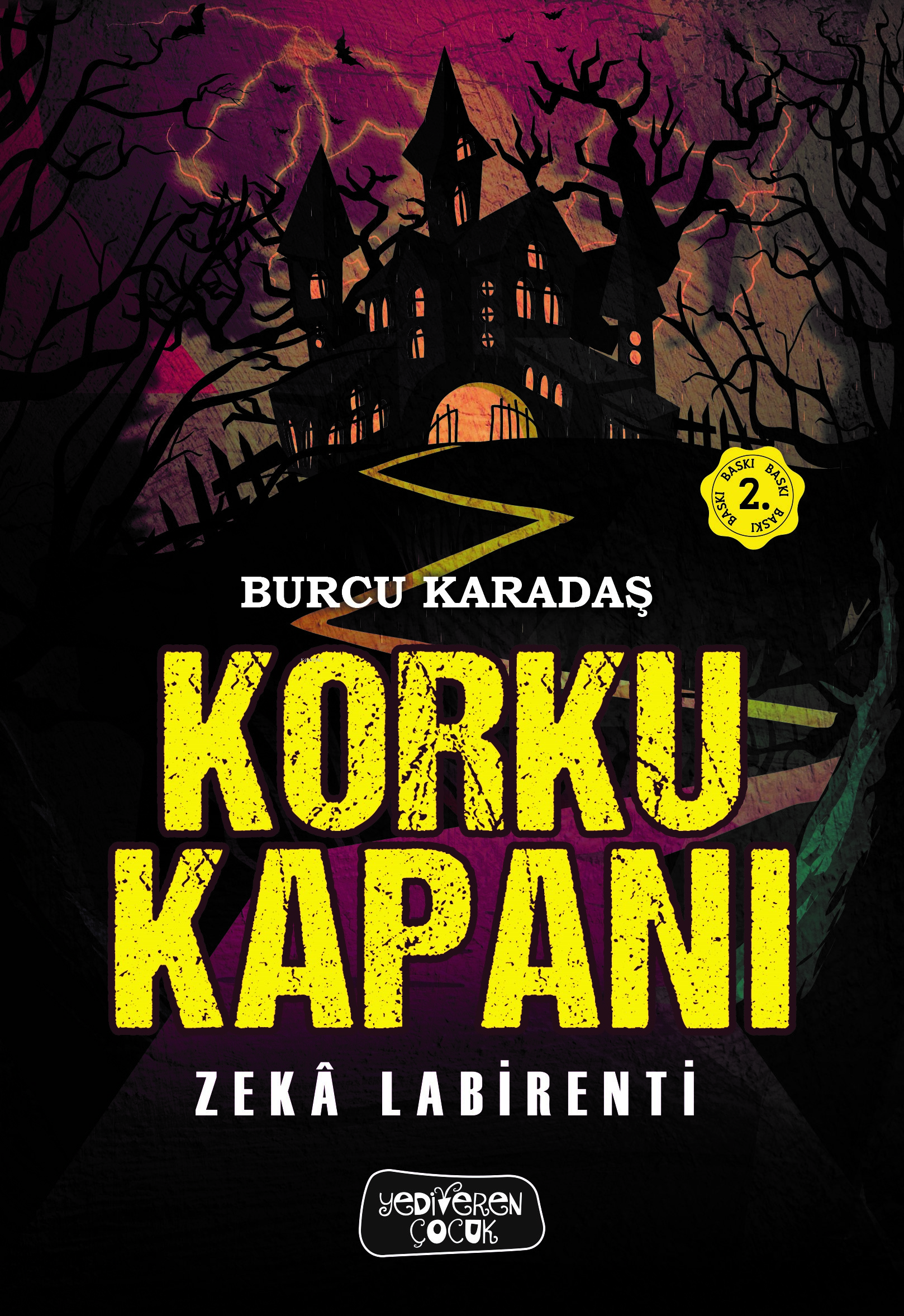 Korku Kapanı – Zeka Labirenti