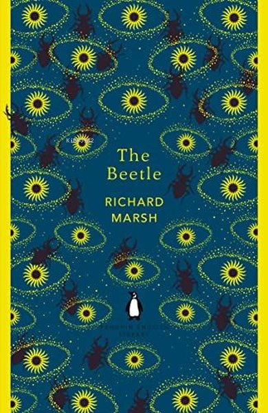  The Beetle | The Beetle | Richard Marsh | Penguin Classics | 9780241341353 