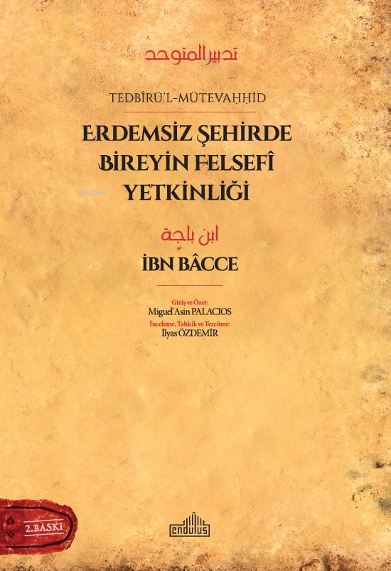 Erdemsiz Şehirde Bireyin Felsefi Yetkinliği