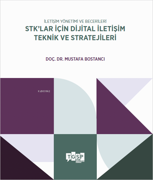 İletişim Yönetimi ve Becerileri | STK’lar İçin Dijital İletişim Teknik ve Stratejileri