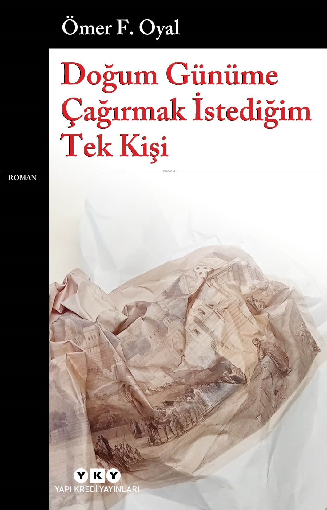 Doğum Günüme Çağırmak İstediğim Tek Kişi