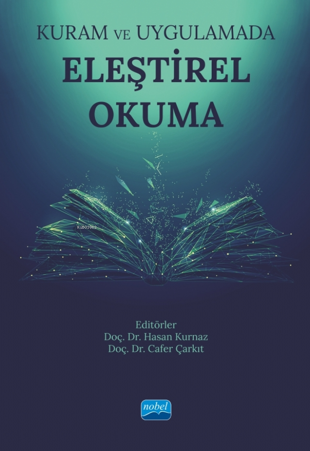 Kuram ve Uygulamada Eleştirel Okuma