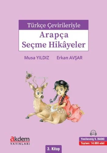 Türkçe Çevirileriyle Arapça Seçme Hikayeler 3. Kitap