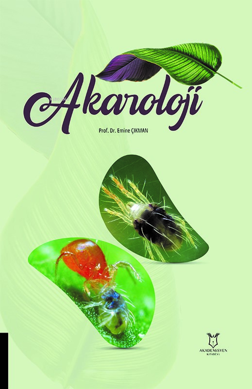  Akaroloji | Akaroloji | Emine Çıkman | Akademisyen Kitabevi | 9786253997571 