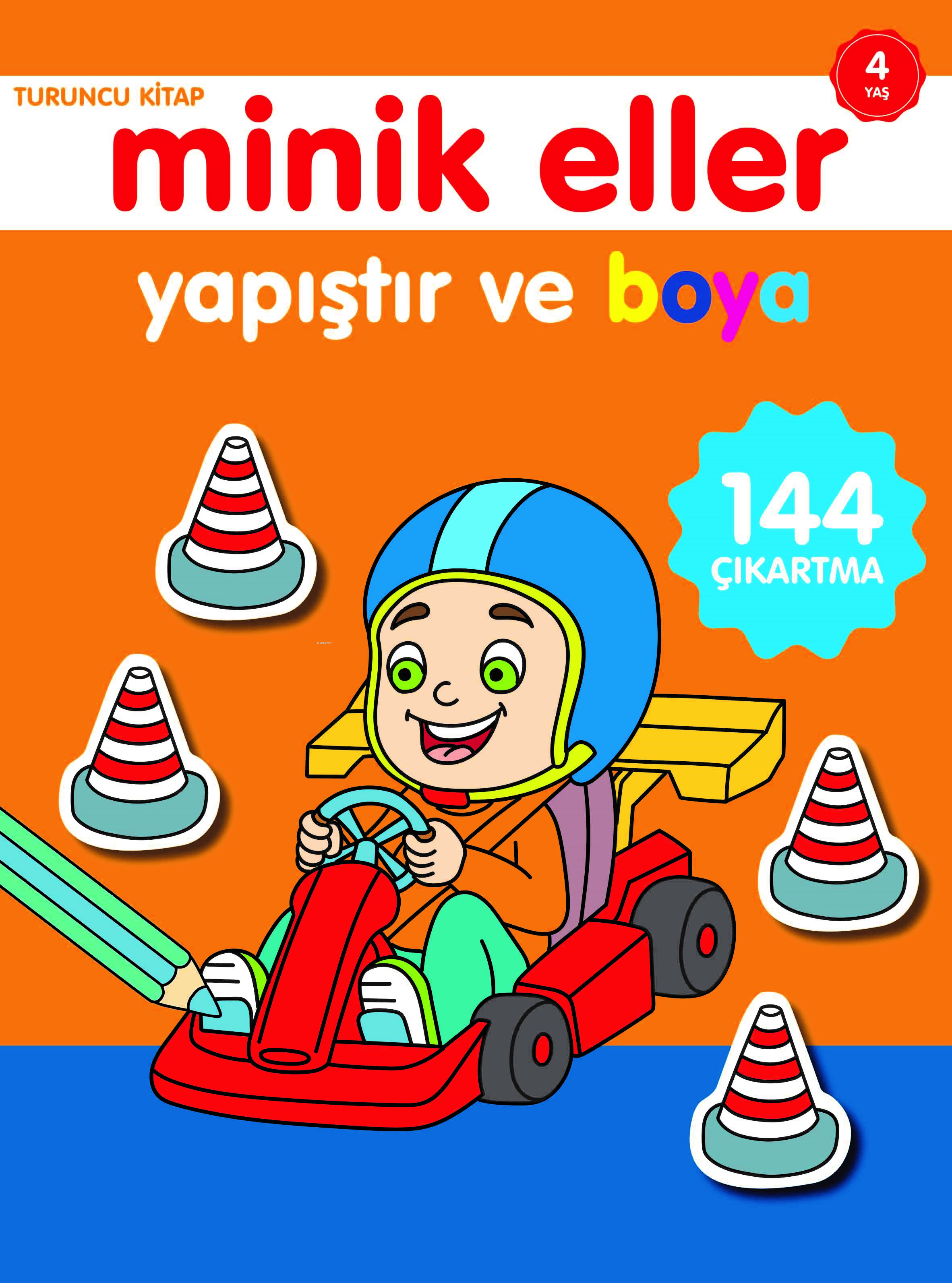 Minik Eller Yapıştır ve Boya;Turuncu Kitap