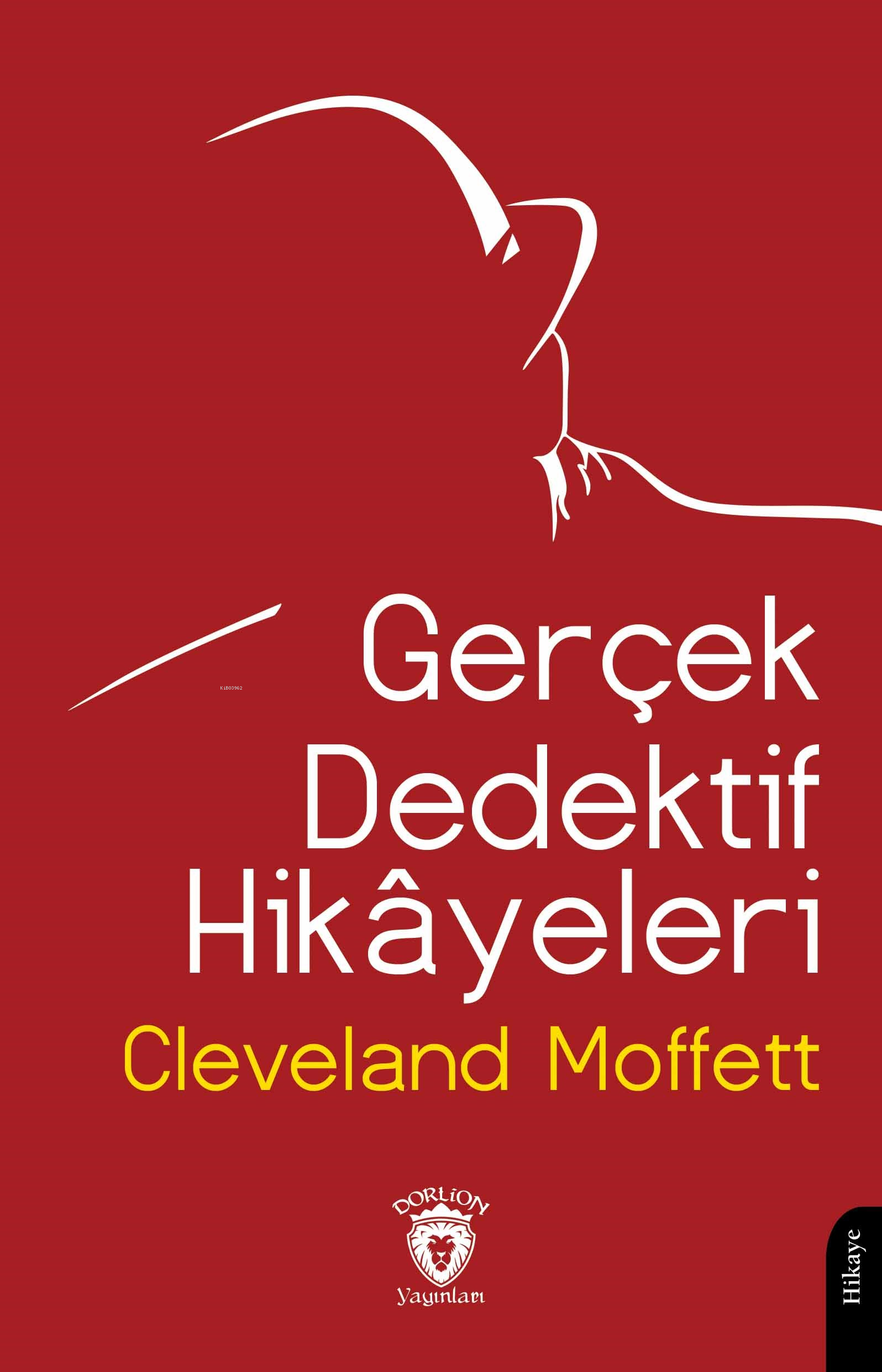 Gerçek Dedektif Hikâyeleri