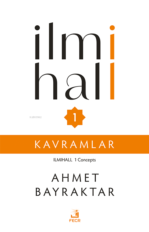 İlmihall 1 - Kavramlar