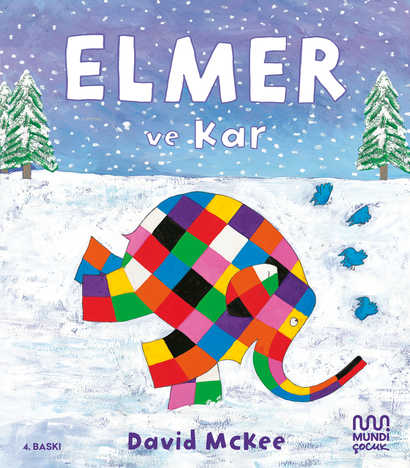 Elmer Ve Kar