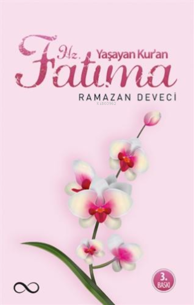 Yaşayan Kuran Hz. Fatıma