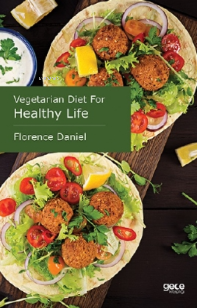 Vegetarian Diet For Healthy Life