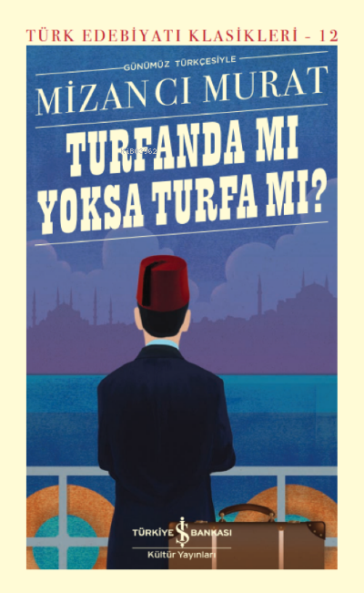 Turfanda Mı Yoksa Turfa Mı?