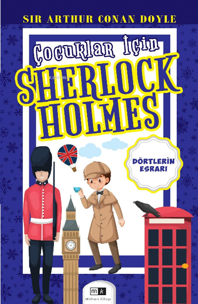 Çocuklar İçin Sherlock Holmes;Dörtlerin Esrarı
