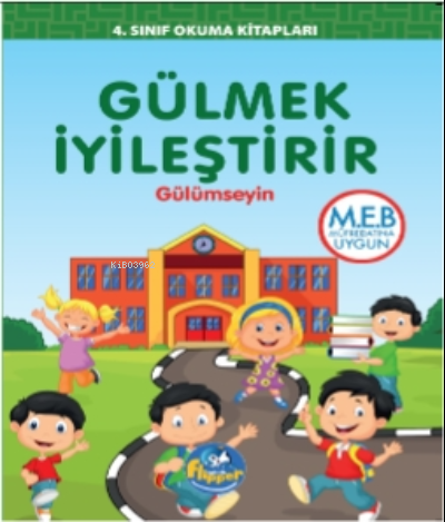  Gülmek İyileştirir | Gülmek İyileştirir | Derya Erdoğmuş | Flipper Yayınları | 9786256951549 