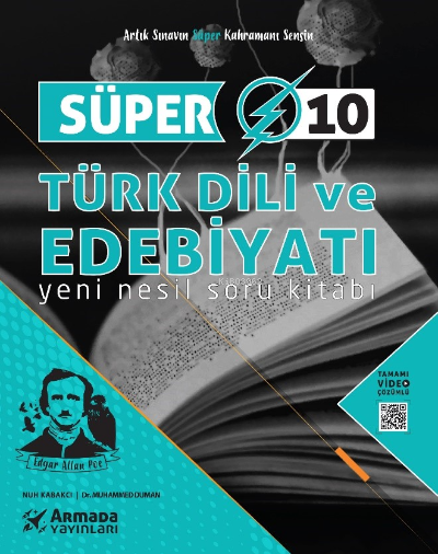  Süper 10Sınıf Türk Dili Ve Edebiyatı Yeni | Süper 10Sınıf Türk Dili Ve Edebiyatı Yeni | Muhammed Duman | Nuh Kabakcı | Armada Yayınları | 9786258266245 
