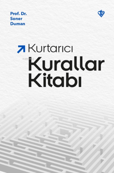 Kurtarıcı Kurallar Kitabı