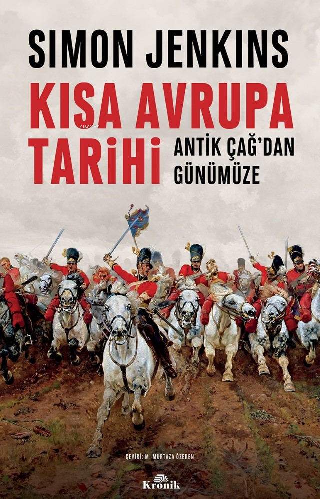 Kısa Avrupa Tarihi;Antik Çağ’dan Günümüze