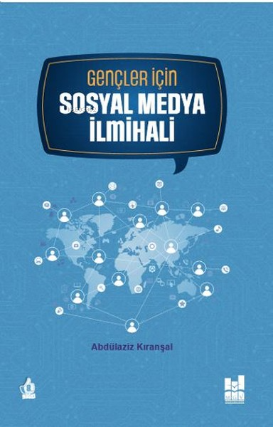 Gençler İçin Sosyal Medya İlmihali