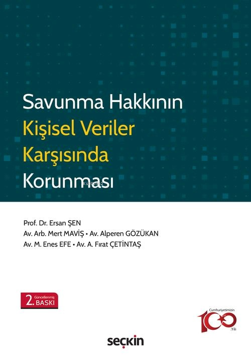 Savunma Hakkının Kişisel Veriler Karşısında Korunması