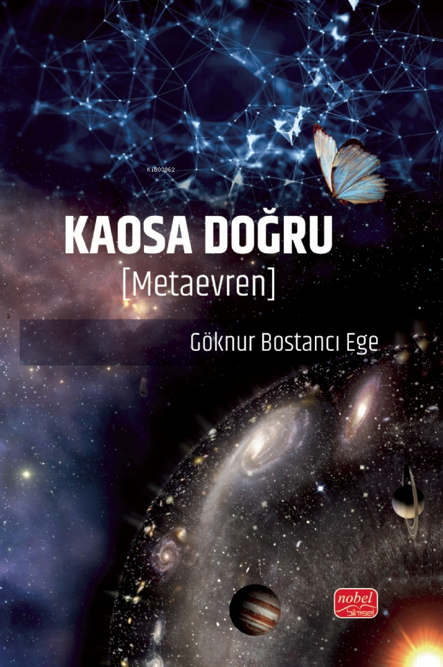 Kaosa Doğru;Metaevren