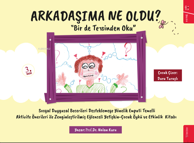 Arkadaşıma Ne Oldu?; Bir de Tersinden Oku