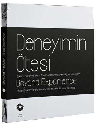  Deneyimin Ötesi Beyond Experience | Deneyimin Ötesi Beyond Experience | Kolektif | Pera Müzesi Yayınları | 9786054642052 