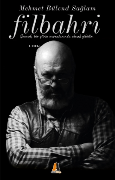  Filbahri | Mehmet Bülend Sağlam | Akis Kitap | 9786051291406 | 
