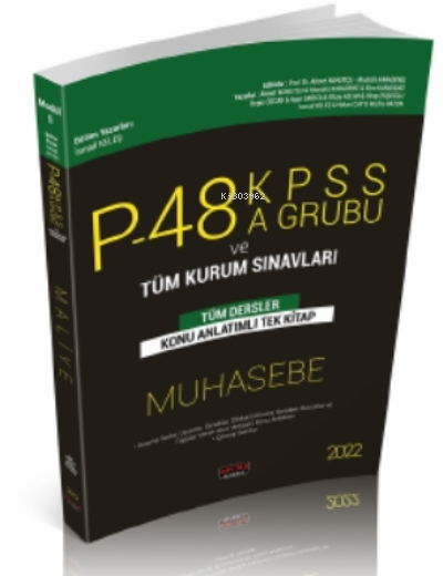  P48 KPSS A Grubu ve Tüm Kurum Sınavları Muhasebe Konu Anlatımlı Savaş Yayınları 2022KPSS A Grubu ve Tüm Kurum Sınavları | P48 KPSS A Grubu ve Tüm Kurum Sınavları Muhasebe Konu Anlatımlı Savaş Yayınları 2022KPSS A Grubu ve Tüm Kurum Sınavları | İsmail Keleş | Savaş Yayınevi | 9786257483810 