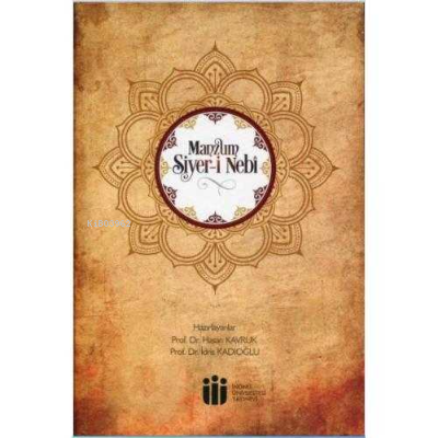  Manzum Siyeri Nebi | Hasan Kavruk | İdris Kadıoğlu | İnönü Üniversitesi Yayınları | 9789758573240 | 