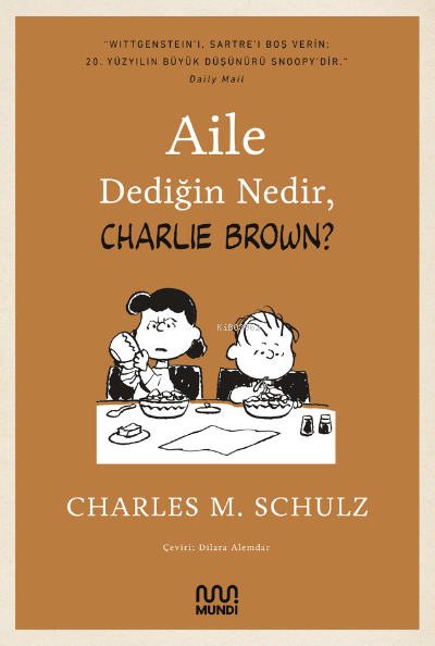 Aile Dediğin Nedir, Charlie Brown