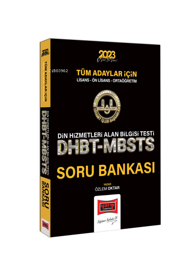  Diyanet İşleri Başkanlığı Tüm Adaylar İçin Din Hizmetleri Alan Bilgisi Testi DHBT MBSTS Tamamı Çözümlü Soru Bankası | Diyanet İşleri Başkanlığı Tüm Adaylar İçin Din Hizmetleri Alan Bilgisi Testi DHBT MBSTS Tamamı Çözümlü Soru Bankası | Özlem Oktar | Yargı Yayınevi | 9786254213892 