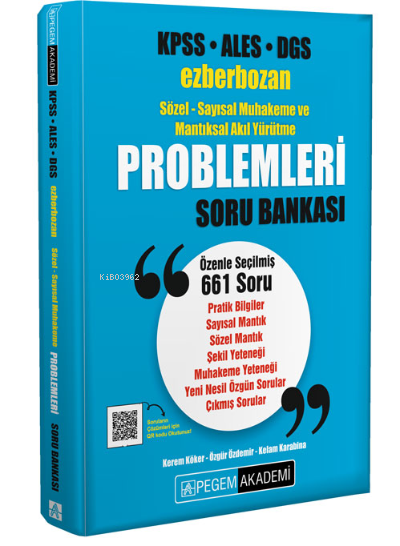 KPSS ALES DGS Ezberbozan Sözel-Sayısal Muhakeme ve Mantıksal Akıl Yürütme Problemleri Soru Bankası