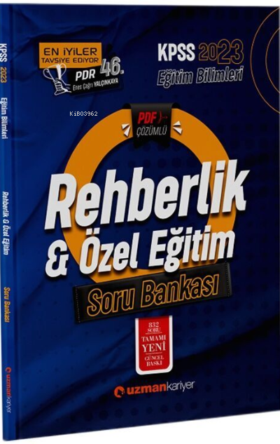  2023 KPSS Eğitim Bilimleri Rehberlik ve Özel Eğitim Soru Bankası | 2023 KPSS Eğitim Bilimleri Rehberlik ve Özel Eğitim Soru Bankası | Kolektif | Uzman Kariyer Yayınları (Hazırlık) | 9786258463637 