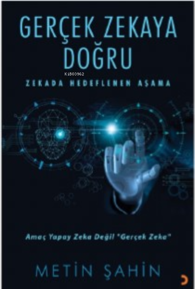 Gerçek Zekaya Doğru