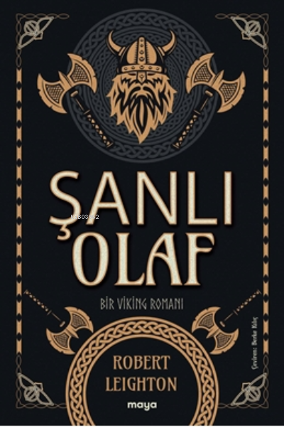 Şanlı Olaf;Bir Viking Romanı
