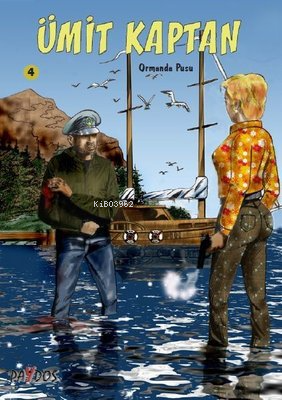  Ümit Kaptan 4 Ormanda Pusu | Hakan Karabey | Paydos Yayıncılık | 9789944357531 | 