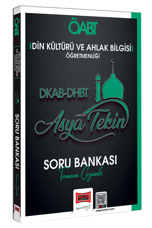  Yargı 2024 DKAB DHBT ÖABT Din Kültürü ve Ahlak Bilgisi Öğretmenliği Tamamı Çözümlü Soru Bankası (Asya Tekin) | Asya Tekin | YARGI YAYINEVİ | 9786253700638 | 