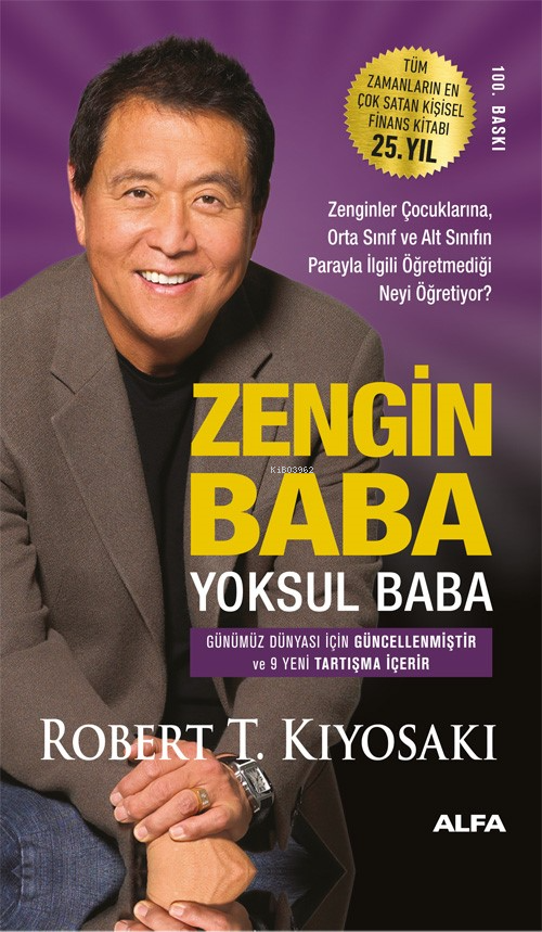 Zengin Baba Yoksul Baba;Zenginler Çocuklarına, Orta Sınıf ve Alt Sınıfın Parayla  İlgili Öğretmediği Neyi Anlatıyor?