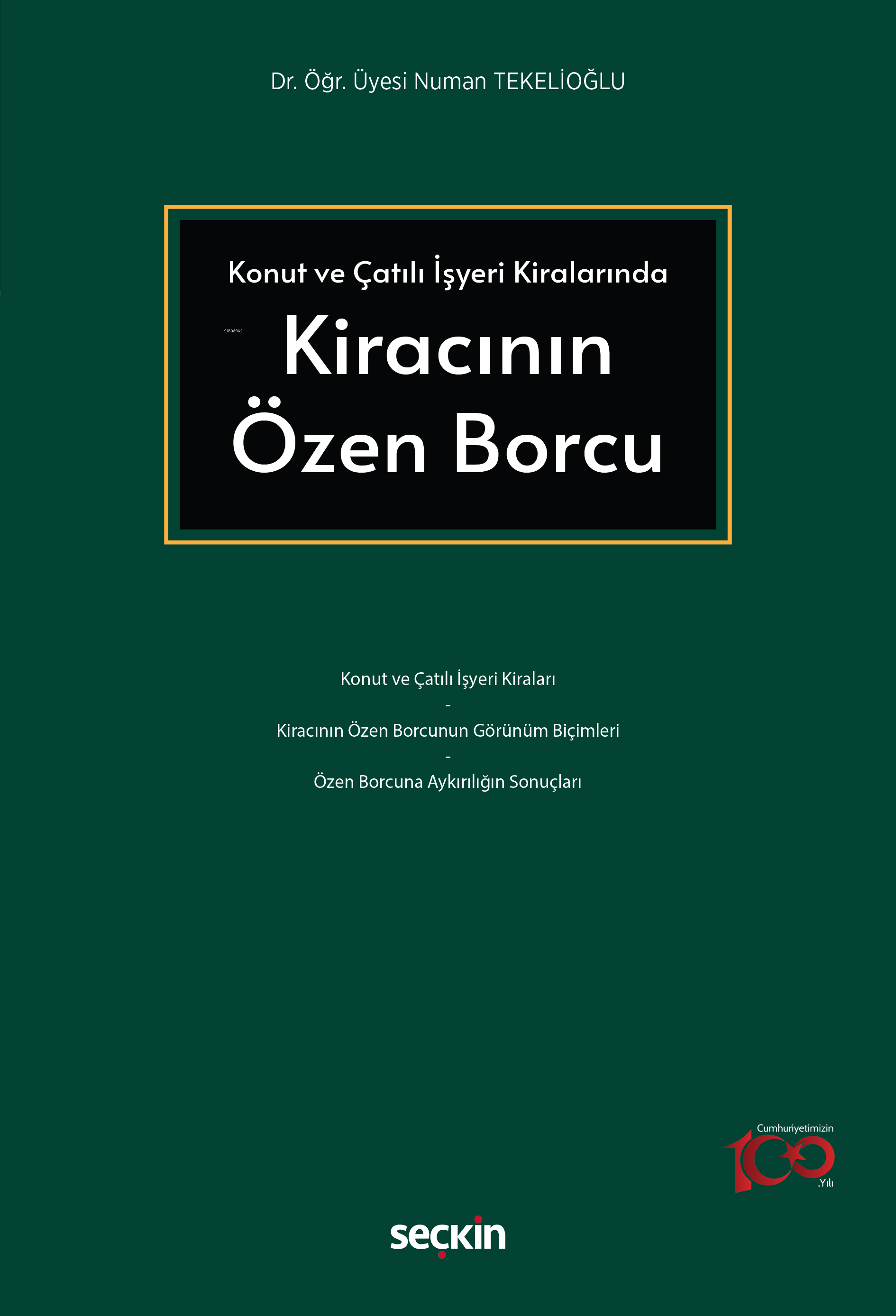 Konut ve Çatılı İşyeri Kiralarında Kiracının Özen Borcu