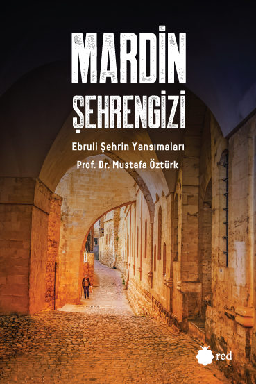 MARDİN ŞEHRENGİZİ