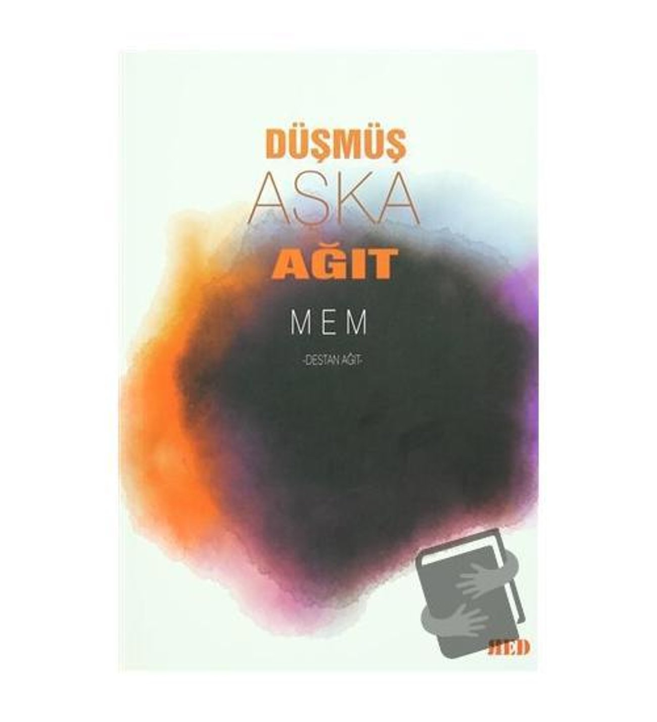 DÜŞMÜŞ AŞKA AĞIT