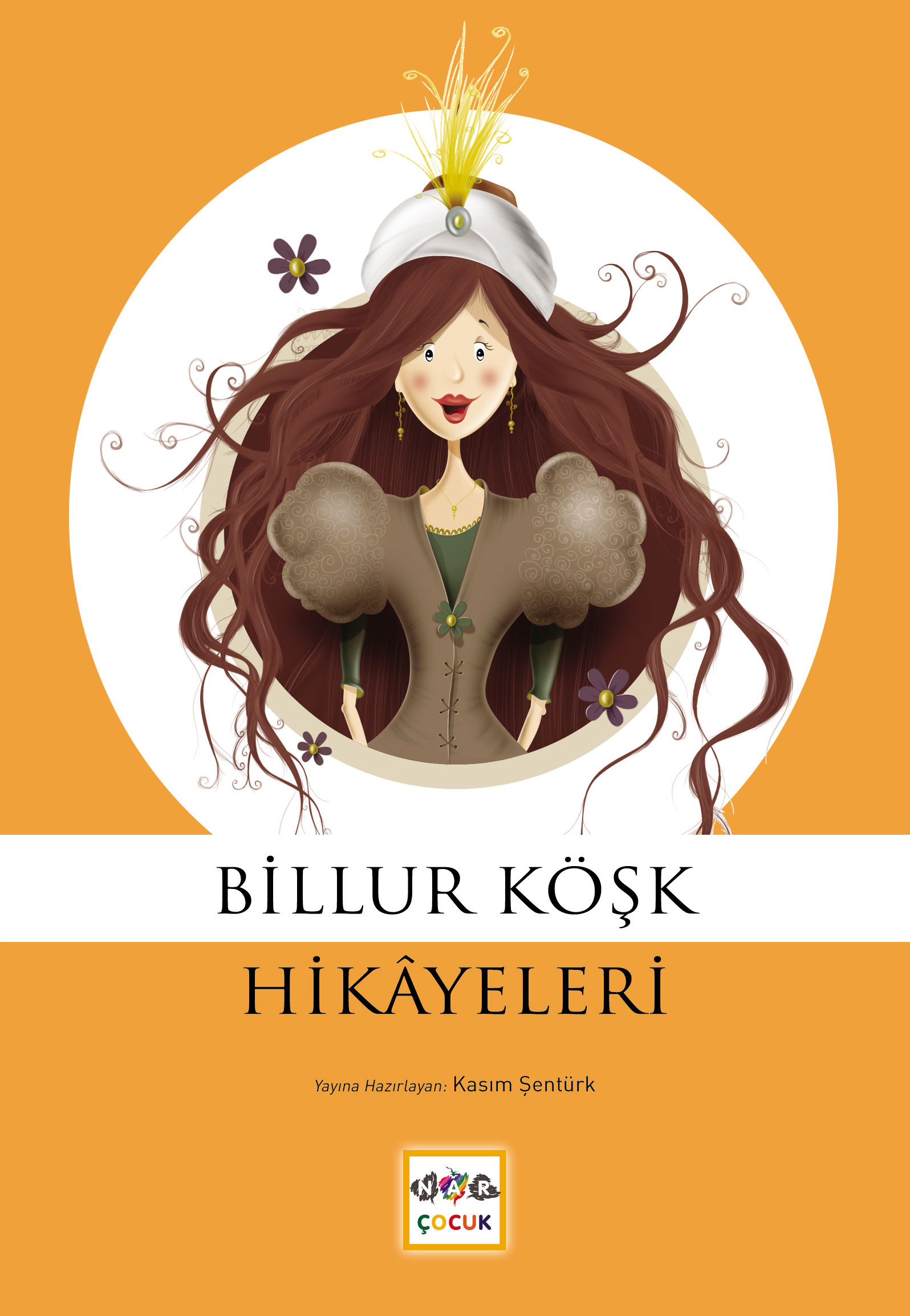 Billur Köşk Hikayeleri