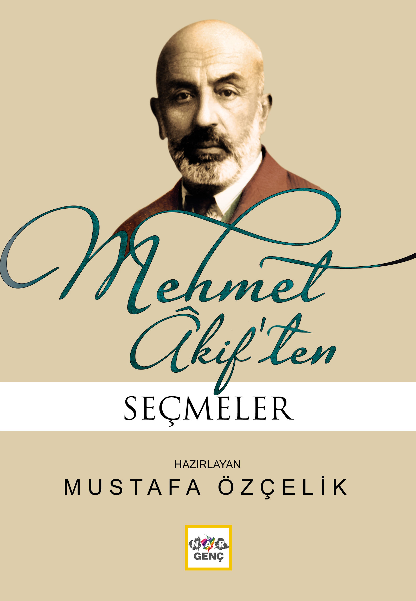 Mehmet Akiften Seçmeler